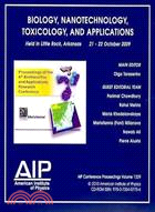 Biology, Nanotechnology, Toxicology, and Applications