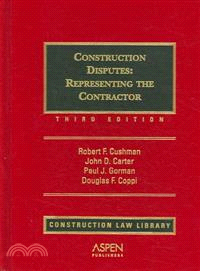 Construction Disputes ― Representing the Contractor