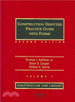 Construction Disputes ― Practice Guide With Forms