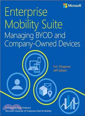 Enterprise Mobility Suite ― Managing Byod and Company-owned Devices