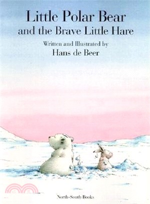 Little Polar Bear and the Brave Little Hare