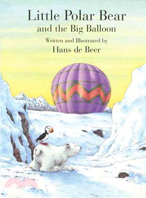 Little Polar Bear And The Big Balloon