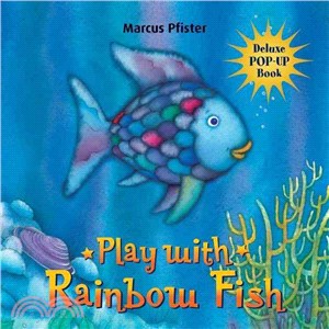 Play with Rainbow Fish /