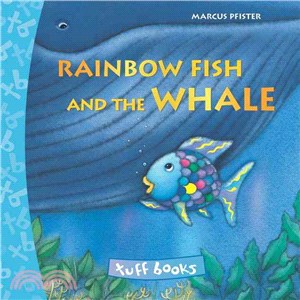 Rainbow Fish and the whale /