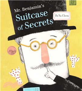 Mr. Benjamin's Suitcase of Secrets (精裝本)