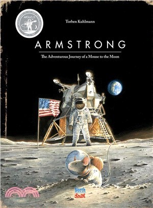 Armstrong ― The Adventurous Journey of a Mouse to the Moon