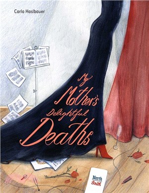 My mother's delightful deaths /