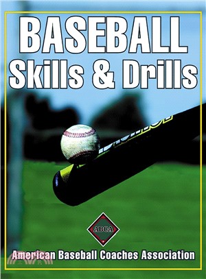 Baseball Skills & Drills ─ American Baseball Coaches Association