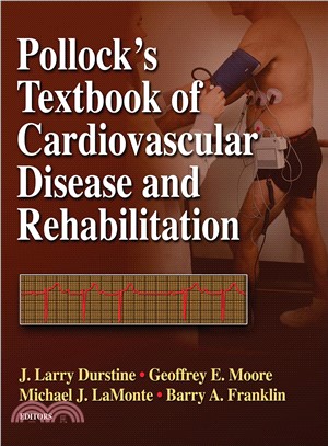 Pollock's Textbook of Cardiovascular Disease and Rehabilitation