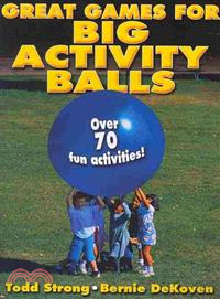 Great Games for Big Activity Balls