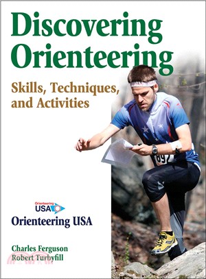 Discovering Orienteering ― Skills, Techniques, and Activities