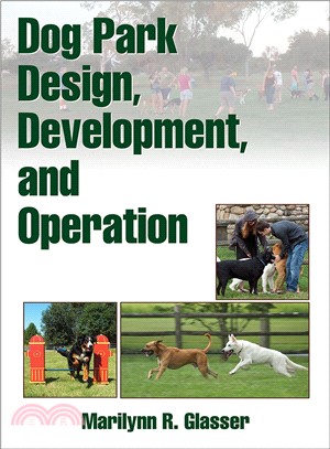 Dog Park Design, Development and Operation