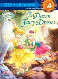 A Dozen Fairy Dresses
