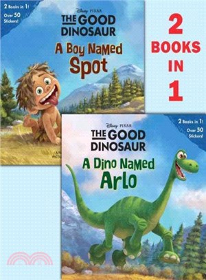 A Dino Named Arlo / A Boy Named Spot