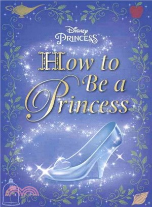 How to Be a Princess