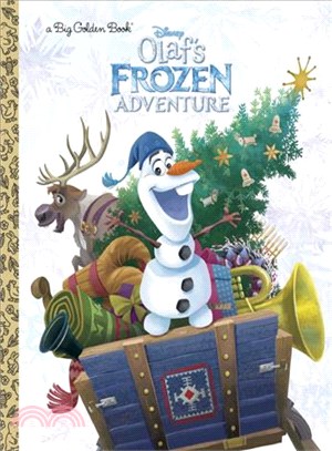 Olaf's Frozen Adventure (Big Golden Book)