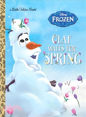 Olaf Waits for Spring (Little Golden Book)