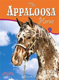 The Appaloosa Horse