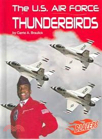 The U.S. Air Force Thunderbirds