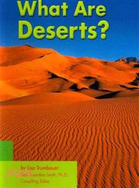 What Are Deserts?