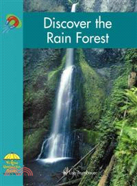 Discover the Rain Forest