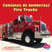 Camiones De Bomberos/ Fire Trucks