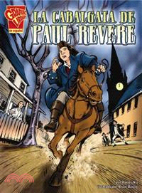 La Cabalgata De Paul Revere/paul Revere's Ride
