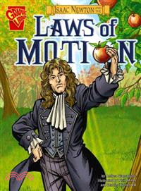 Isaac Newton and the Laws of Motion