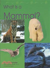 What Is a Mammal?