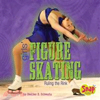 Girls' Figure Skating ― Ruling the Rink