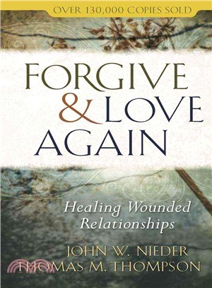 Forgive & Love Again