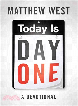 Today Is Day One ─ A Devotional