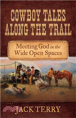 Cowboy Tales Along the Trail