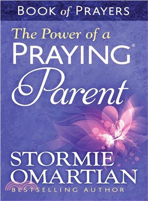 The Power of a Praying Parent ─ Book of Prayers