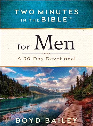 Two Minutes in the Bible for Men ― A 90-day Devotional