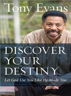 Discover Your Destiny ― Let God Use You Like He Made You