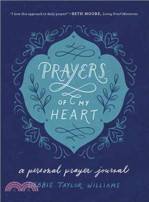 Prayers of My Heart ― A Personal Prayer Journal