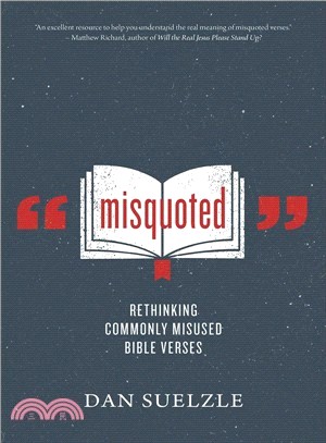 Misquoted ― 20 Things the Bible Doesn Actually Say