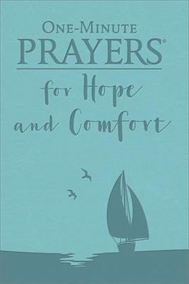 One-Minute Prayers for Hope and Comfort