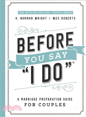 Before You Say I Do ― A Marriage Preparation Guide for Couples