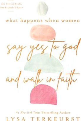 What Happens When Women Say Yes to God and Walk in Faith