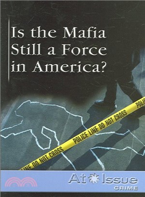 Is the Mafia Still a Force in America?