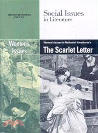 Women's Issues in Nathaniel Hawthorne's the Scarlett Letter