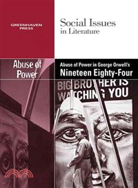 Abuse of Power in George Orwell's Nineteen Eighty-Four