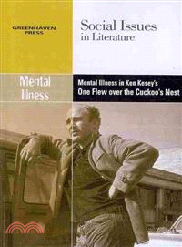 Mental Illness in Ken Kesey's One Flew Over the Cuckoo's Nest