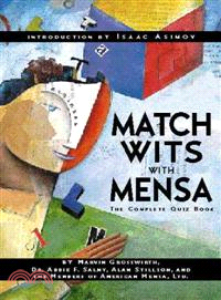 Match Wits With Mensa ─ The Complete Quiz Book