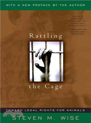 Rattling the Cage ─ Toward Legal Rights for Animals