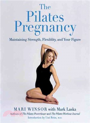 The Pilates Pregnancy ─ Maintaining Strength, Flexibility, and Your Figure