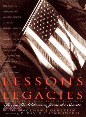 Lessons and Legacies ─ Farewell Addresses from the Senate