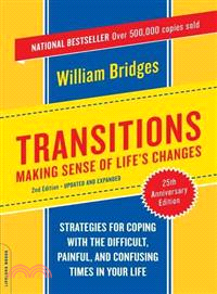 Transitions ─ Making Sense of Life's Changes
